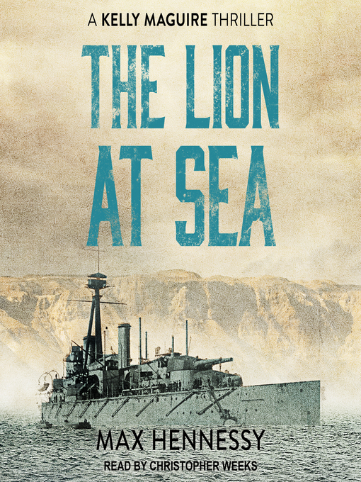 Title details for The Lion at Sea by Max Hennessy - Available